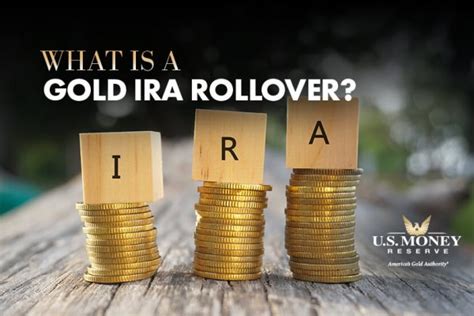 Everything You Need To Know About Gold Ira Rollovers