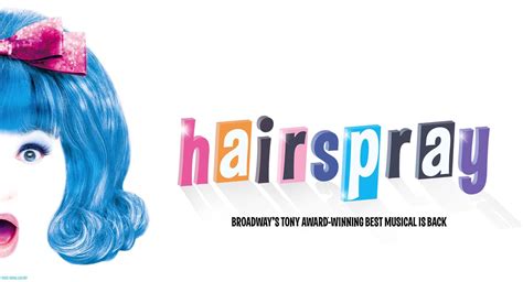 Hairspray The Musical — Center Theater
