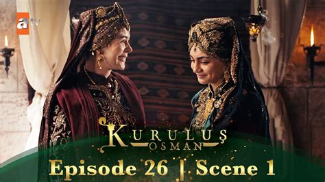 Kurulus Osman Urdu Season 5 Episode 26 Scene 1 I Bala Khatoon Ki