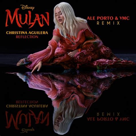 Stream Christina Aguilera Reflection Mulan 2020ale Porto And Vmc