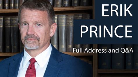 Erik Prince Founder Of Blackwater Usa Full Address And Qanda Oxford