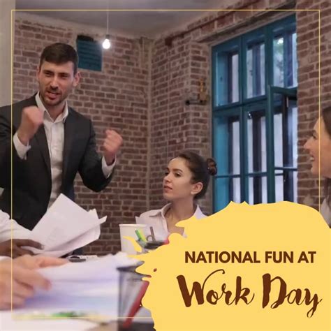 National Fun At Work Day Templates Postermywall