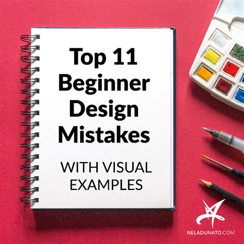 Top 11 Easy To Fix Beginner Design Mistakes With Visual Examples