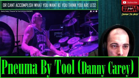Danny Carey Pneuma By Tool Live In Concert Reaction Youtube