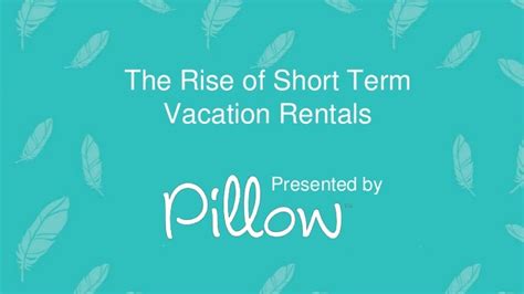 The Rise Of Short Term Vacation Rentals