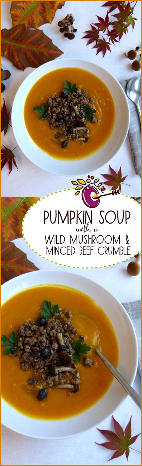 When it comes to recipe ideas with ground meat, we easy recipe mushrooms and beef are like best friends, in my opinion, and they should be served together often. Pumpkin Soup with a Wild Mushroom and Ground Beef Crumble ...