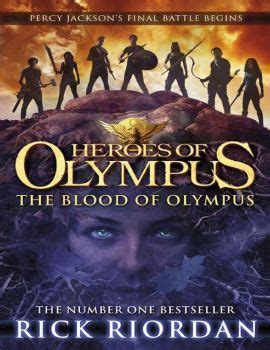 The Heroes Of Olympus Book 5 The Blood Of Olympus