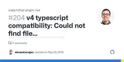 V Typescript Compatibility Could Not Find File Component Vue Rollup Plugin Vue Script Ts