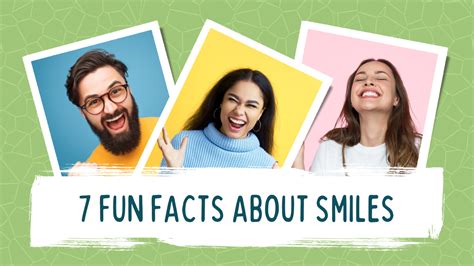 7 Fun Facts About Smiles