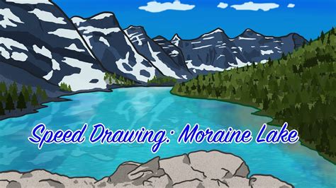 Speed Drawing Moraine Lake With Procreate Youtube