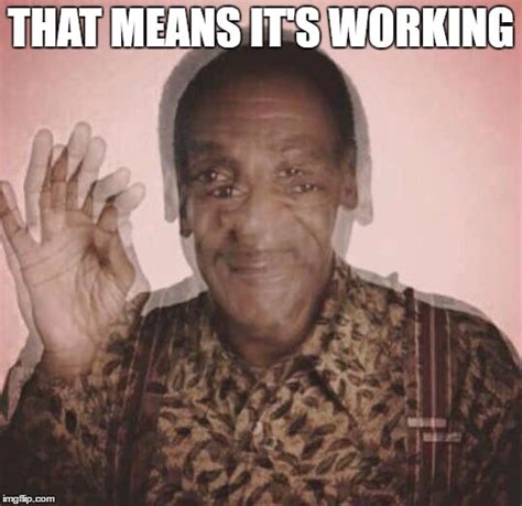 Your meme was successfully uploaded and it is now in moderation. Bill Cosby QQLude - Imgflip