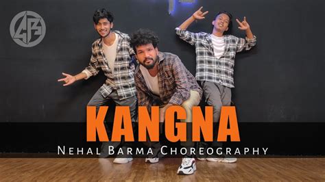 Kangna Tera Ni Dr Zeus Nehal Barma Choreography Groovy