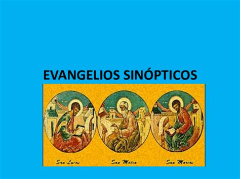 Ppt Introducción A Los Evangelios Sinópticos Original Kady Simeon