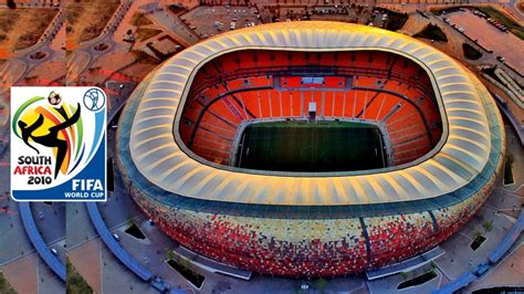 Fifa World Cup 2010 South Africa Stadiums Youtube