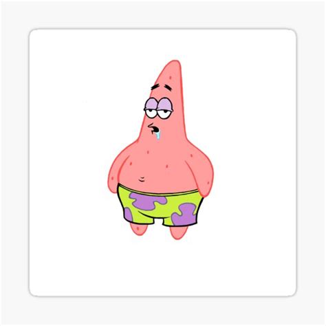 Patrick Star Drooling Sticker By Jordanmanning Redbubble