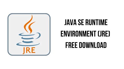Java SE Runtime Environment JRE Free Download My Software Free