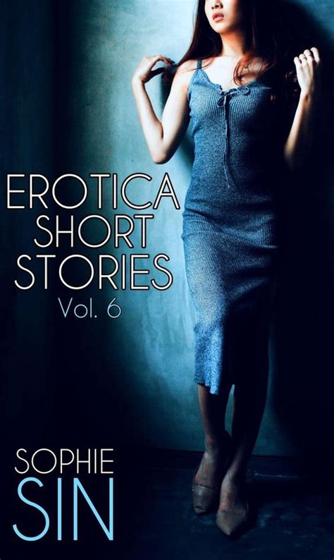 Erotic Short Stories Collections Erotica Short Stories Vol Ebook