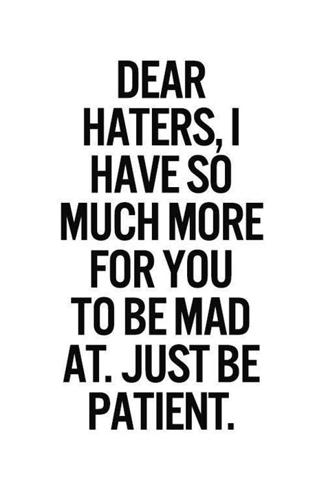 Haters Watch Out Life Quotes Love Great Quotes Quotes To Live By