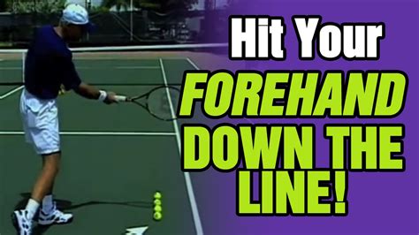 Tennis How To Hit Your Forehand Down The Line Tom Avery Tennis 239