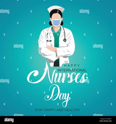 12 May Happy International Nurse Day Background Nurse Wearing