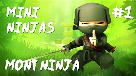 Mini Ninjas Walkthrough Fr Pc720p Prologue Chapitre 1 Mont Ninja