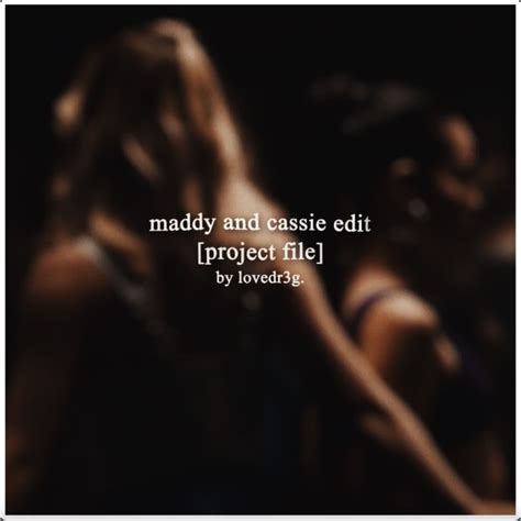 Maddy And Cassie Project File Payhip