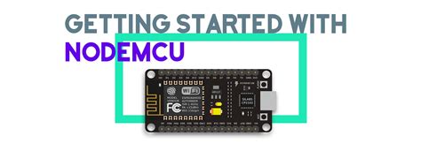 Getting Started With Nodemcu Metainsights Medium