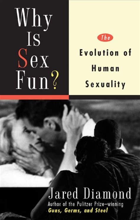 Why Is Sex Fun Jared Diamond P Global Archive Voiced Books Free