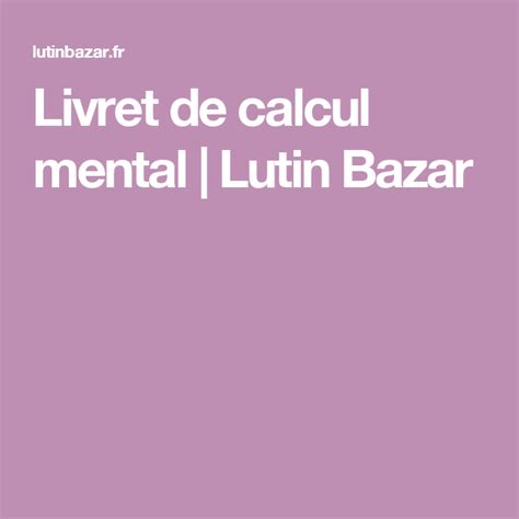 Livret De Calcul Mental Lutin Bazar Learn English