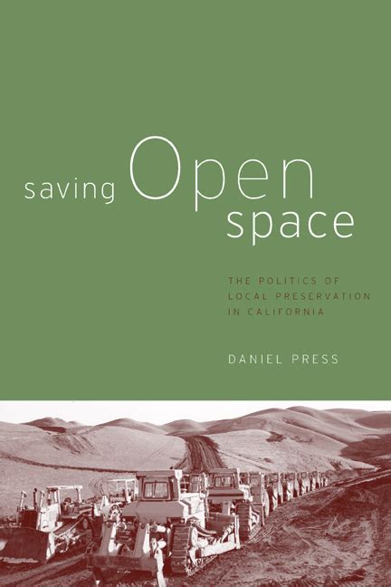 Saving Open Space By Daniel M Press Paperback University Of