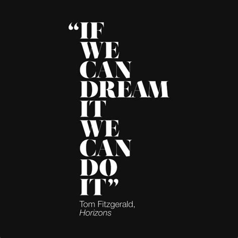 If We Can Dream It We Can Do It T Shirt From Teepublic Day Of The Shirt
