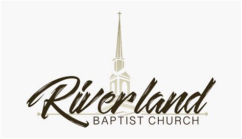 Riverland Baptist Church Calligraphy Hd Png Download Kindpng