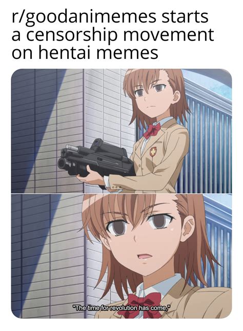 I Personally Love Hentai Memes Rgoodanimemes