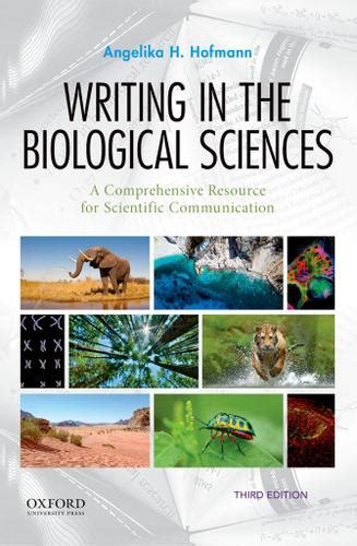 Writing In The Biological Sciences 3rd Edition By Angelika Hofmann