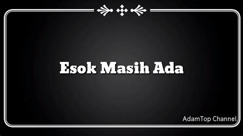 Download your search result mp3 on your mobile, tablet, or pc. ( Lirik Video) Esok Masih Ada - Hannah Delisha - YouTube