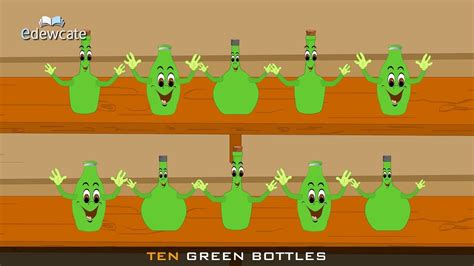 Edewcate English Rhymes Ten Green Bottles Hanging On The Wall Youtube