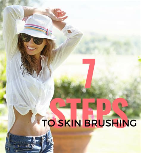 Get Your Free Guide 7 Steps To Skin Brushing Sublime 7stepsskinbrush Skin