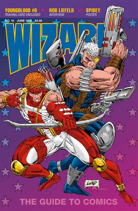 Wizard No 10 Cover By Rob Liefeld Rob Liefeld Comic Book Artwork