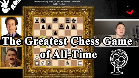 The Greatest Chess Game Of All Time Jerry Seinfeld Vs Adolf Hitler