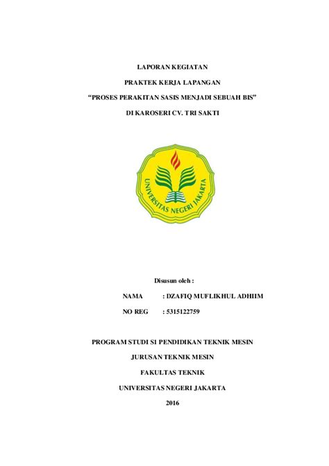 Maybe you would like to learn more about one of these? Contoh Laporan Prakerin Smk Jurusan Teknik Mesin Pdf ...