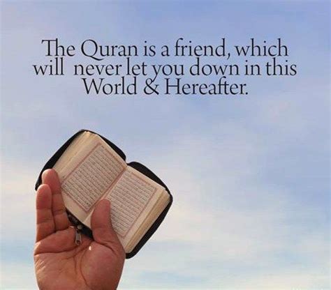 The Quran Is A Friend Quran Book Quran Islamic Inspirational Quotes