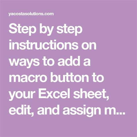 Step By Step Instructions On Ways To Add A Macro Button To Your Excel