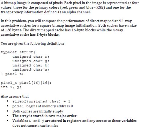 Solved A Bitmap Image Is Composed Of Pixels Each Pixel In
