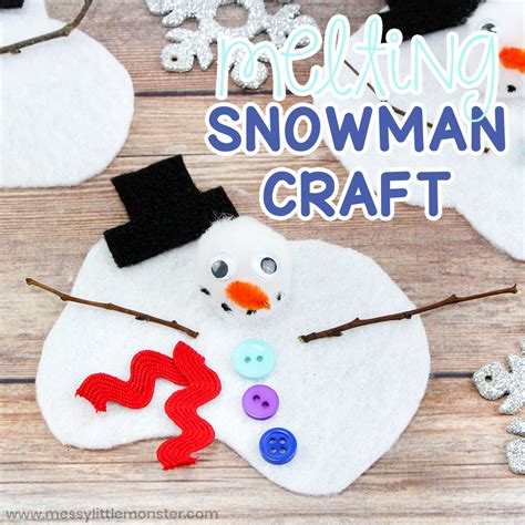 Melting Snowman Craft A Fun Winter Craft For Kids Messy Little Monster