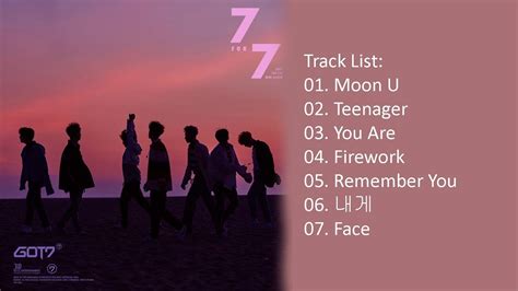 Unboxing got7 갓세븐 7th korean mini album 7 for 7 present edition both starry hour cozy hour. Full Album GOT7 - 7 for 7 (Mini Album) - YouTube