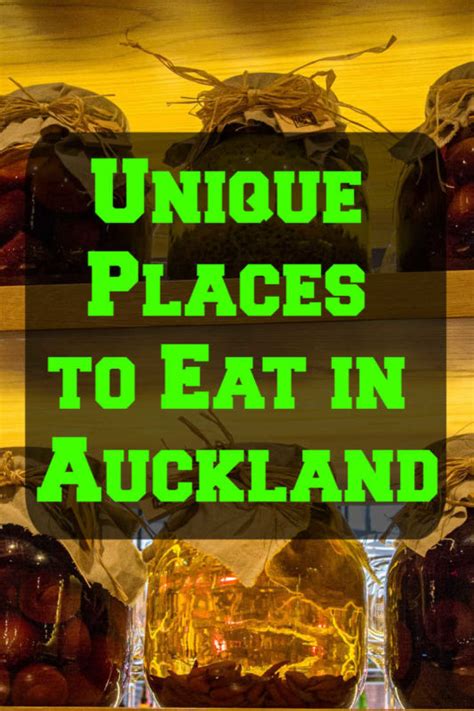 20 Unique Restaurants In Auckland New Zealand To Try In 2020