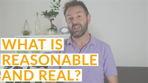 What Is Reasonable And Real Youtube