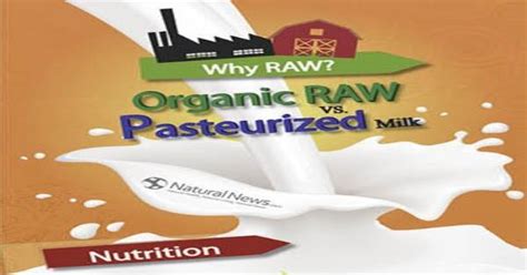 Organic Raw Vs Pasteurized Milk Infographic Infographics