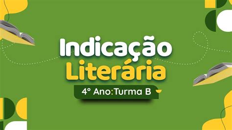 Indicação Literária 4 Ano