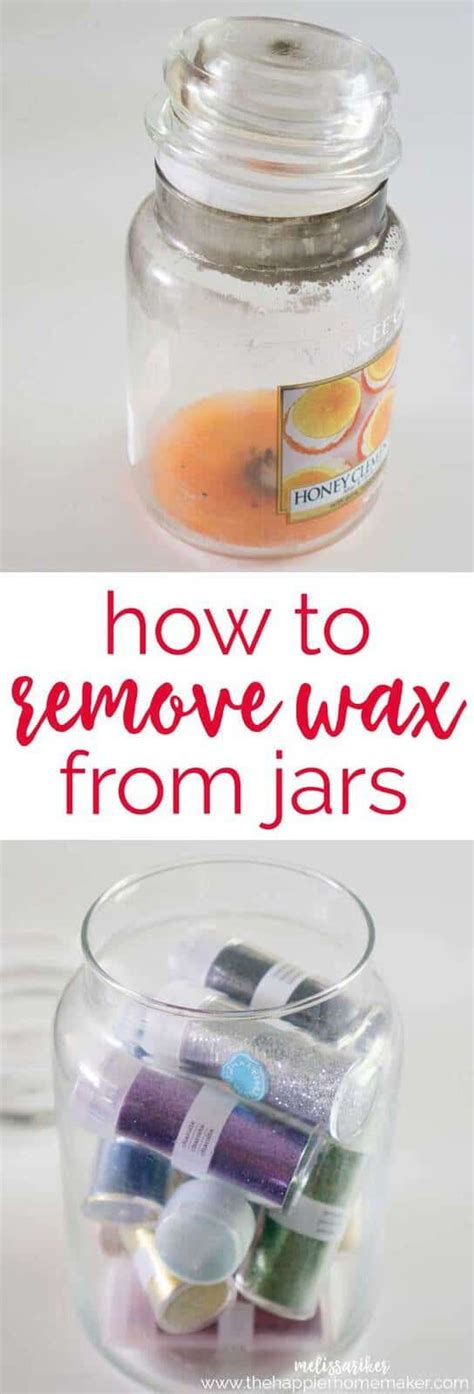 How To Remove Wax From Jars So You Can Reuse Them Easy Step By Step